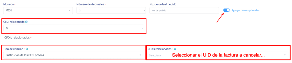 Ajustar tu Servicio de Factura Lidergia a CFDI 4.0 5 Creación de Nuevo CFDI y Activación de opción "Agregar datos opcionales"